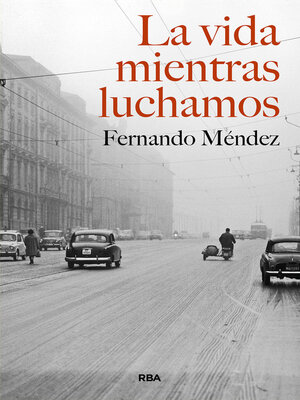 cover image of La vida mientras luchamos
